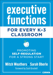 Executive Functions For Every K3 Classro By Weathers, Mitch