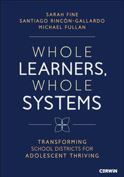 Whole Learners Whole Systems