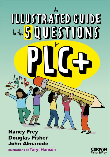 Illustrated Guide To The 5 Questions For By Frey, Nancy