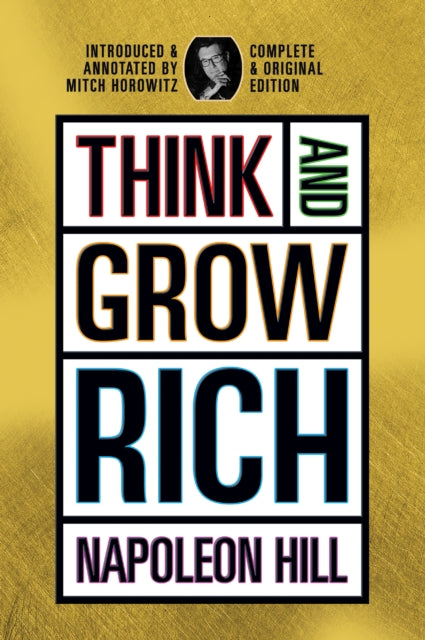 Think And Grow Rich: Complete And Origin