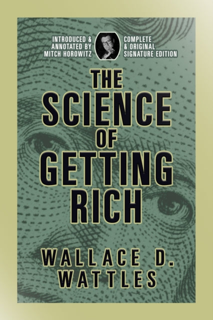 The Science Of Getting Rich: Complete An