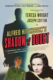 Shadow Of A Doubt Adapted From The Origi
