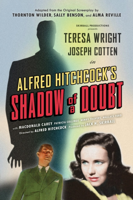 Shadow Of A Doubt Adapted From The Origi
