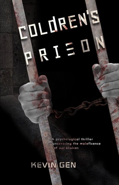 Coldren's Prison: A Psychological Thrill