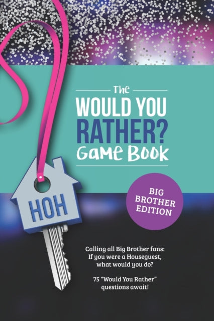 Would You Rather  Book For Big Brother F By Zimmers, Jenine
