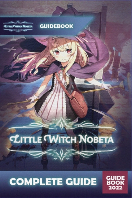 Little Witch Nobeta Complete Guide: Best
