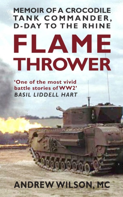 Flame Thrower: Memoir Of A Crocodile Tan By Wilson, Andrew