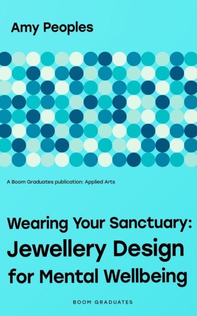 Wearing Your Sanctuary: Jewellery Design
