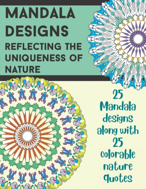 Mandala Designs: Reflecting The Uniquene