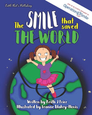 The Smile That Saved The World