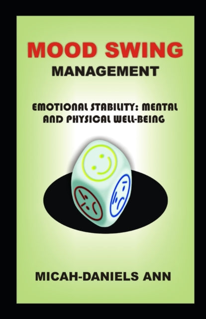 Mood Swing Management: Emotional Stabili