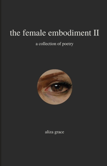 The Female Embodiment Ii: Poetry