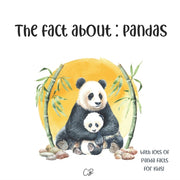 The Fact About Pandas: With Lots Of Pand By Bea, Cara