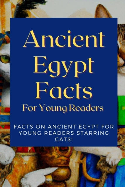 Ancient Egypt Facts For Young Readers: F