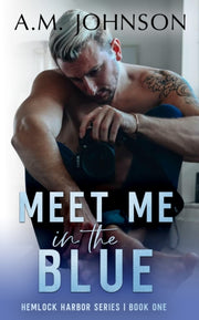Meet Me In The Blue By Johnson, A.m.