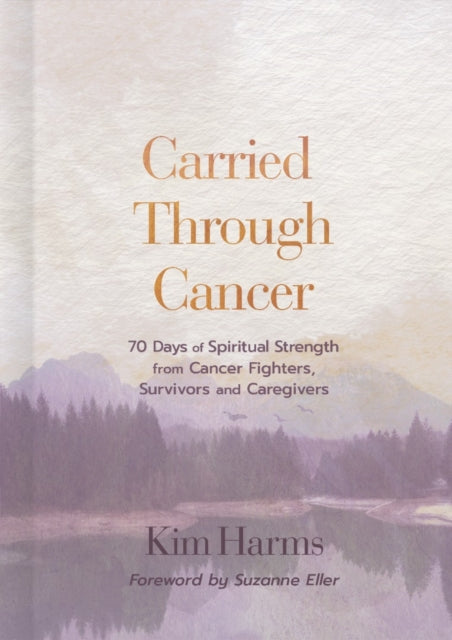 Carried Through Cancer