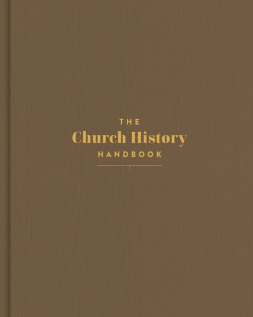 Church History Handbook Mocha Cloth Over