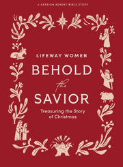 Behold The Savior Advent Bible Study Boo
