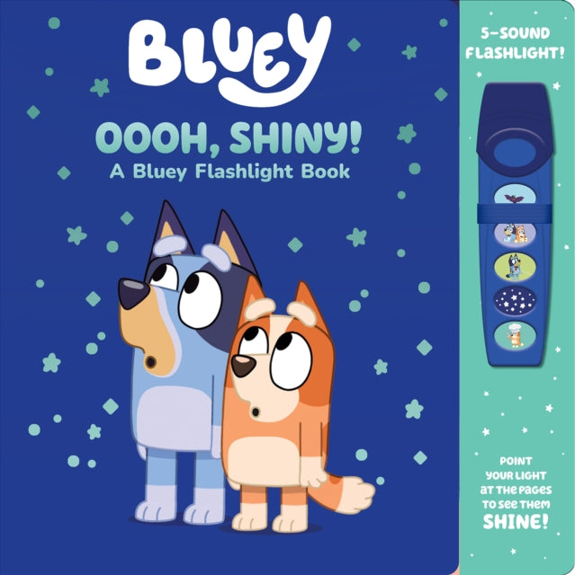 Bluey Oooh Shiny Flashlight Sound Book