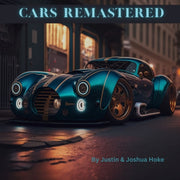 Cars Remastered: Ai Generated Dream Cars By Hoke, Joshua