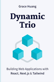 Dynamic Trio: Building Web Applications