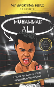 My Sporting Hero: Muhammad Ali: Learn Al