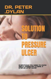 Solution To Pressure Ulcer: Everything Y