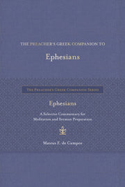 Preachers Greek Companion To Ephesians T