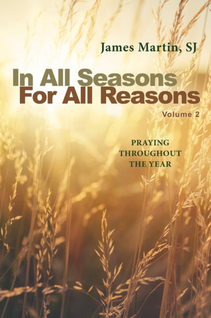 In All Seasons For All Reasons