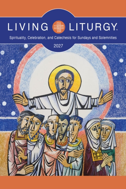 LIVING LITURGY By VARIOUS
