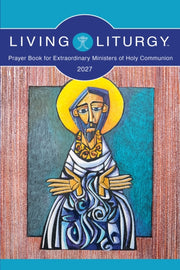 LIVING LITURGY PRAYER BOOK FOR EXTRAORDI By VARIOUS