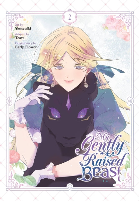 My Gently Raised Beast Vol 2