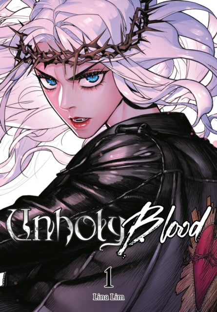 Unholy Blood Vol 1
