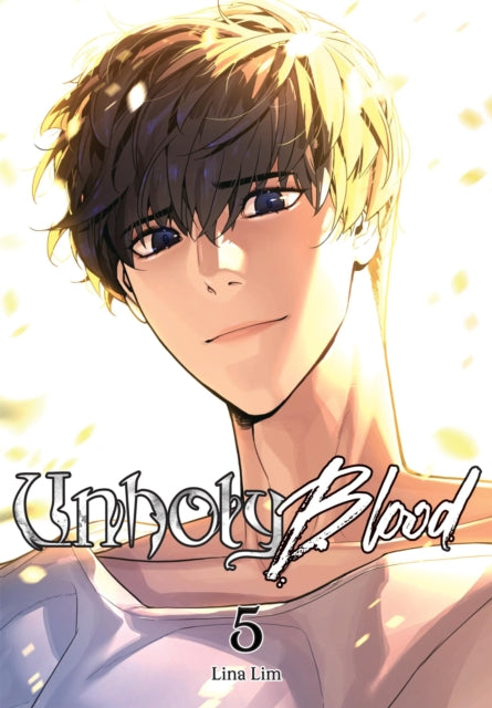 Unholy Blood Vol 5 By Lim, Lina