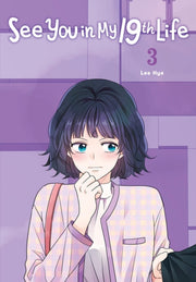 See You In My 19th Life Vol 3
