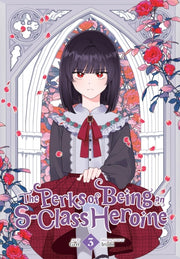 Perks Of Being An S Class Heroine Vol 3 By Grrr