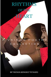 Rhythms Of The Heart: A Vkings Poetry Co By (kingsly Vunain), Vk