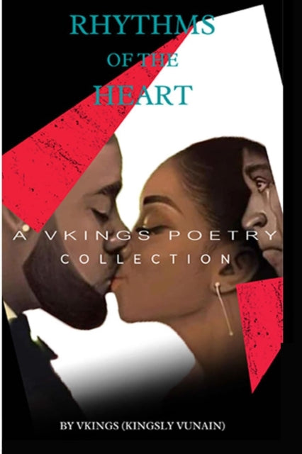 Rhythms Of The Heart: A Vkings Poetry Co