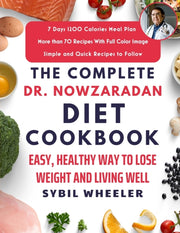 Complete Dr. Nowzaradan Diet Cookboo