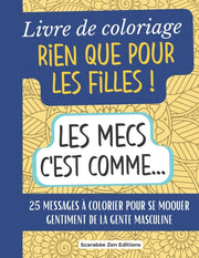 Livre De Coloriage Rien Que Pour Les Fil By Editions, Scarab E Z