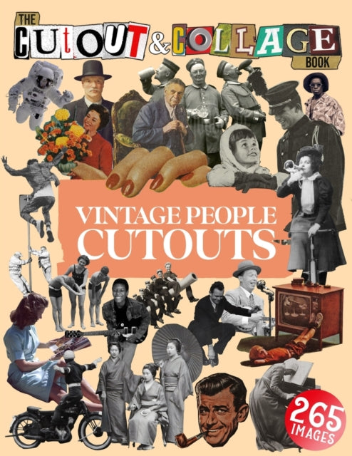 Cut Out And Collage Book Vintage Peo