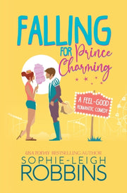 Falling For Prince Charming: A Feel-good