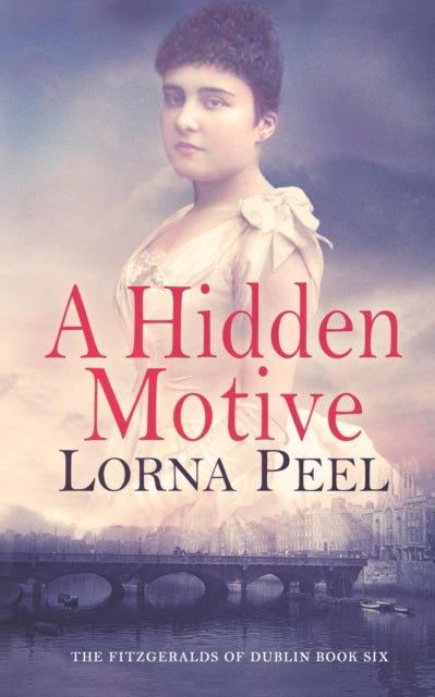 A Hidden Motive: The Fitzgeralds Of Dubl