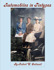 Automobiles In Tintypes