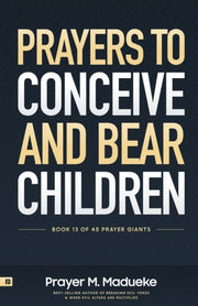 Prayers To Conceive And Bear Children: S