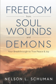 Freedom From Soul Wounds And Demons: You By Kirkpatrick, Tina Ma