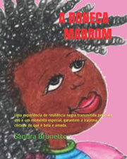 A Boneca Marrom  : Uma Experi Ncia De Re
