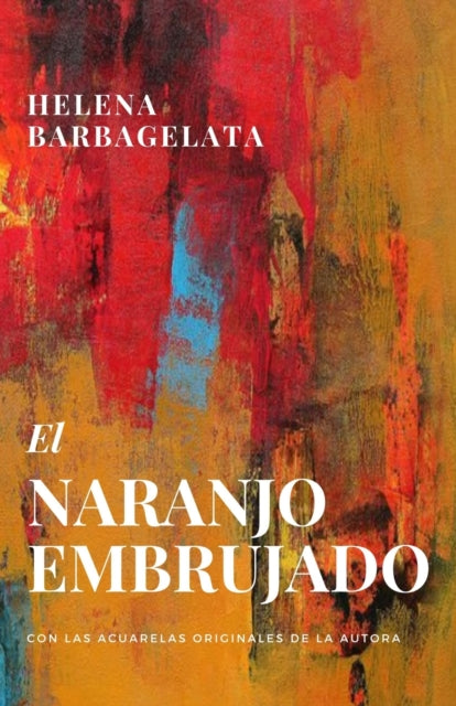 El Naranjo Embrujado
