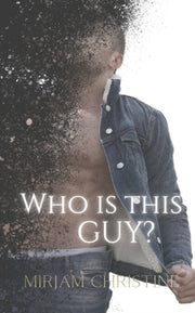 Who Is This Guy