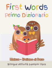 First Words Primo Dizionario Malese-ital